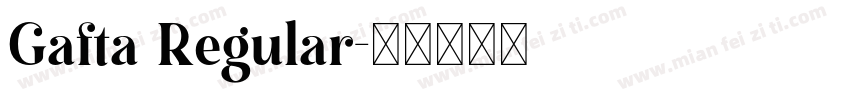 Gafta Regular字体转换